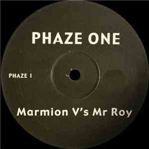 Marmion vs. Mr. Roy - Phaze One