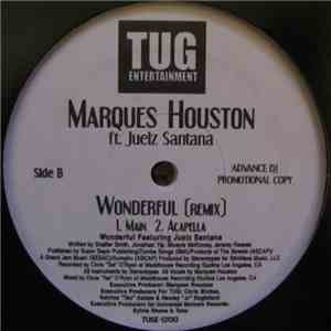 Marques Houston Ft. Juelz Santana - Wonderful (Remix)