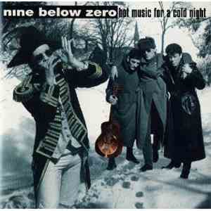 Nine Below Zero - Hot Music For A Cold Night