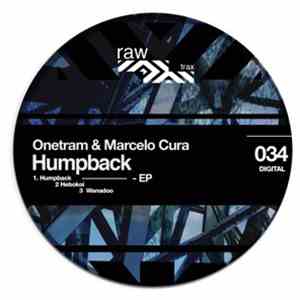 Onetram & Marcelo Cura - Humpback EP