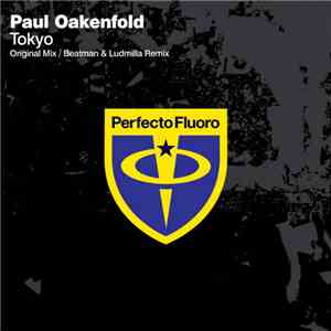 Paul Oakenfold - Tokyo