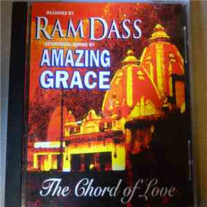 Ram Dass / Amazing Grace  - The Chord Of Love