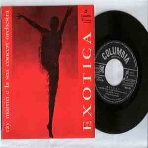Ray Martin E La Sua Concert Orchestra - Exotica