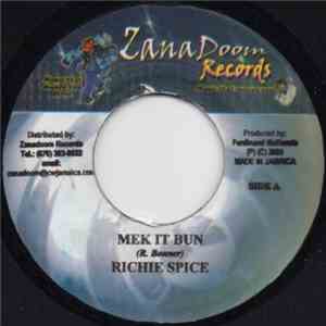 Richie Spice - Mek It Bun