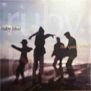 Ruby Blue - The Quiet Mind