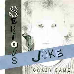 Serious Joke - Crazy Game