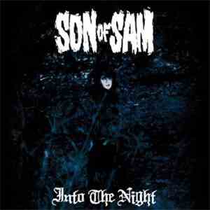 Son Of Sam  - Into The Night