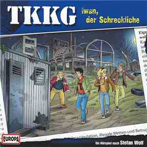 Stefan Wolf - TKKG 189 - Iwan, Der Schreckliche