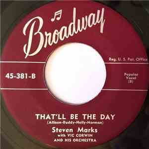 Steven Marks  , and Vic Corwin And His Orchestra - Honeycomb / That'll Be T ...