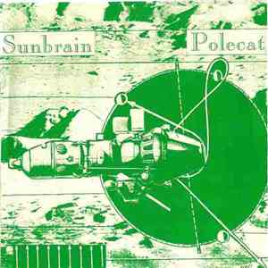 Sunbrain / Polecat - Happy Valentine's Day / Make Out Party