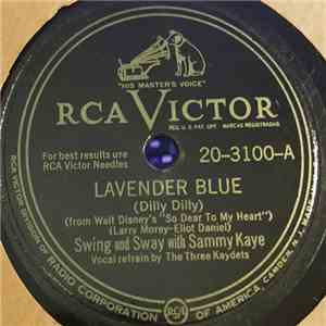 Swing And Sway With Sammy Kaye - Lavender Blue / Down Among The Sheltering ...