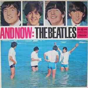 The Beatles - And Now: The Beatles