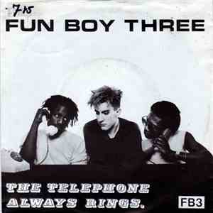 The Fun Boy Three - The Telephone Always Rings