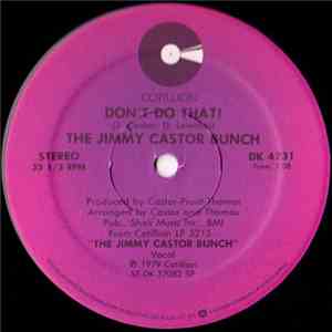 The Jimmy Castor Bunch - Don't Do That / Psych-Out
