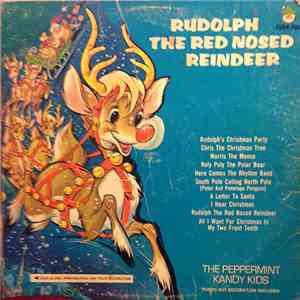 The Peppermint Kandy Kids - Rudolph The Red Nosed Reindeer