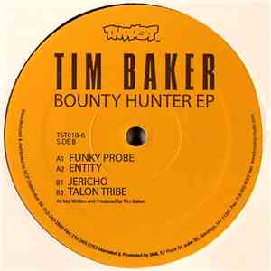 Tim Baker - Bounty Hunter EP