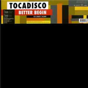 Tocadisco Feat. Lennart A. Salomon - Better Begin