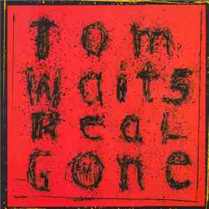 Tom Waits - Real Gone