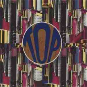 Top - She's Got All The World