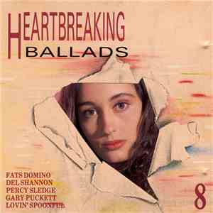 Various - Heartbreaking Ballads 8