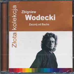 Zbigniew Wodecki - Zacznij Od Bacha