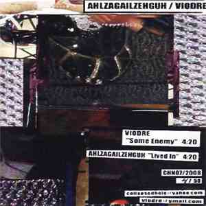 Ahlzagailzehguh / Viodre - Ahlzagailzehguh / Viodre