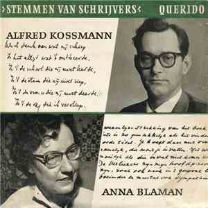 Alfred Kossmann / Anna Blaman - Stemmen Van Schrijvers