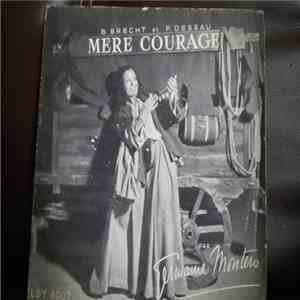 B. Brecht Et P. Dessau Par Germaine Montero - Mère Courage