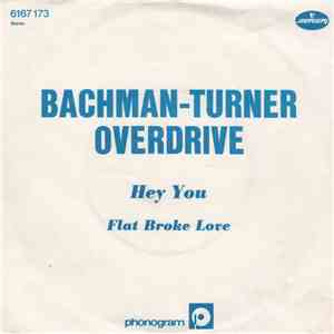 Bachman-Turner Overdrive - Hey You