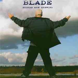 Blade  - Storms Are Brewing