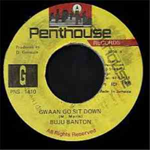 Buju Banton - Gwaan Go Sit Down