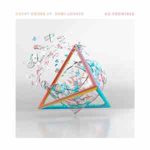 Cheat Codes Ft. Demi Lovato - No Promises