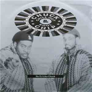 Chuck Chillout & Kool Chip - No DJ Like Chuck