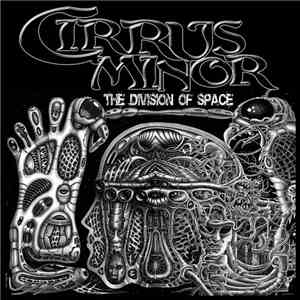 Cirrus Minor  - The Division Of Space