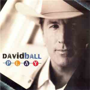 David Ball  - Play