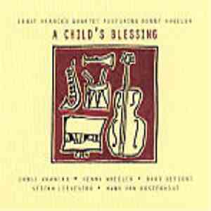 Ernst Vranckx Quartet - A Child's Blessing