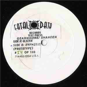 Gearwhore / Shaheen - Blazer / Hypnosis