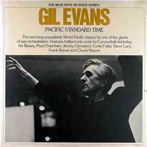 Gil Evans - Pacific Standard Time