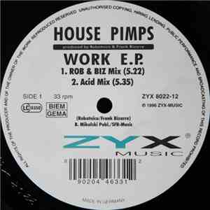 House Pimps - Work E.P.