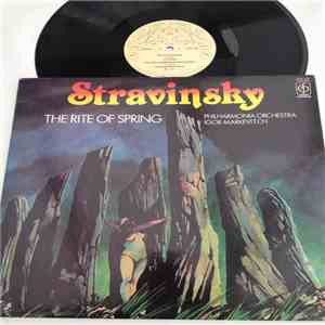 Igor Stravinsky - The Rite Of Spring