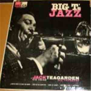 Jack Teagarden - Big T's Jazz