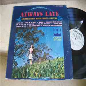 Johnny Mac  - Always Late and Other Country and Western Favorites