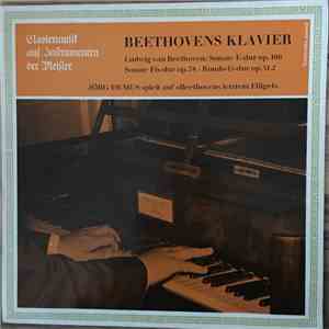 Jörg Demus, Ludwig van Beethoven - Beethovens Klavier : Sonate E-dur Op.-10 ...