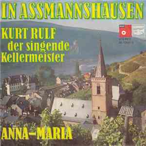 Kurt Rulf Der Singende Kellermeister - In Assmannshausen