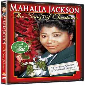 Mahalia Jackson - Sings The Songs Of Christmas