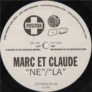 Marc Et Claude - Ne / La