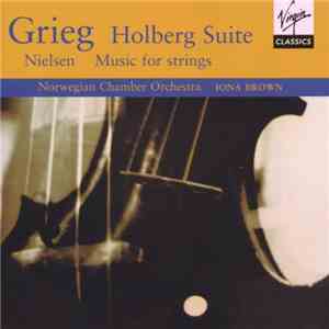 Norwegian Chamber Orchestra, Iona Brown - Grieg / Nielsen - Holberg Suite / ...