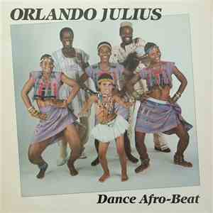 Orlando Julius And Ashiko - Dance Afro-Beat