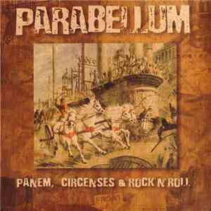 Parabellum - Panem, Circenses & Rock'n'Roll
