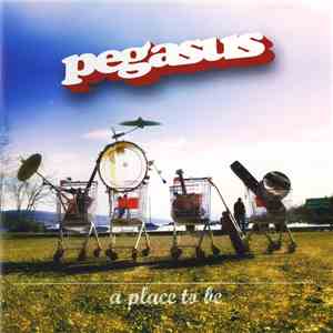Pegasus  - A Place To Be